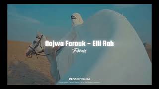 Najwa Farouk - Elli rah (Fahim Remix 2024) نجوى فاروق - اللي راح Resimi