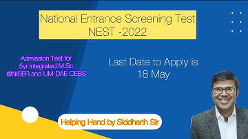 NEST 2022 : All Details You Need To Know |NISER | CEBS