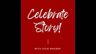Celebrate Story! - The Power of Fun