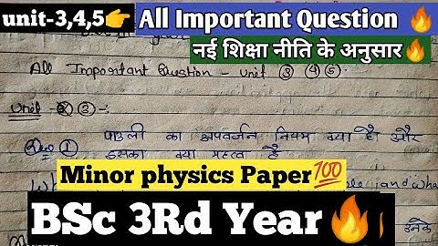 |Unit-3,4,5👉All Important Question 2024|🔥|Bsc 3rd Year Physics 2Nd Paper||New Policy||Minor Physics|