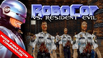 Robocop VS Terminator: Deathmatch + Resident Evil: Codename HUNK Monsters [Combined Doom Mods]