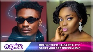 [VIDEO] See Top 5 Ex-BBNaija Housemates Who Are Musicians