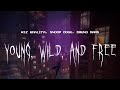 Wiz Khalifa Snoop Dogg Bruno Mars Young Wild And Free Sped Up Lyrics Wiz Khalifa Snoop Dogg Bruno Mars Young Wild And Free Sped Up Lyrics