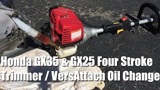 Honda GX35 & GX25 Trimmer, VersAttach, and VersaTool Oil Change by Erik Asquith 102,919 views 7 years ago 6 minutes, 47 seconds