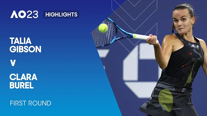Talia Gibson v Clara Burel Highlights | Australian...