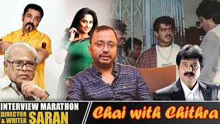 ரசிகர் மன்றங்களை அஜித் கலைத்தது ஏன்...? - Director Saran | Interview Markathon | Chai with Chithra