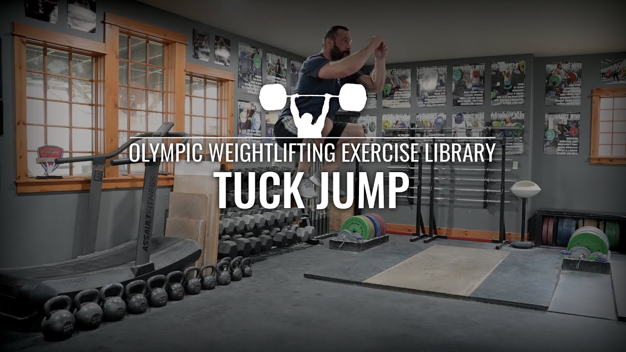 Tuck Jump Olympic Weightlifting Exercise Library YouTube