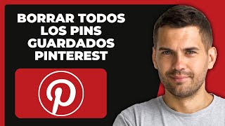 Cómo eliminar todos los pines guardados en Pinterest a la vez