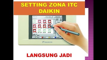Membuat Zona dan Area ITC Daikin