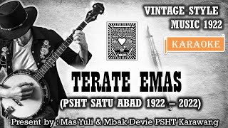 TERATE EMAS, PSHT SATU ABAD (KARAOKE)