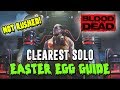 2020 ULTIMATE SOLO EASTER EGG GUIDE BLOOD OF THE DEAD