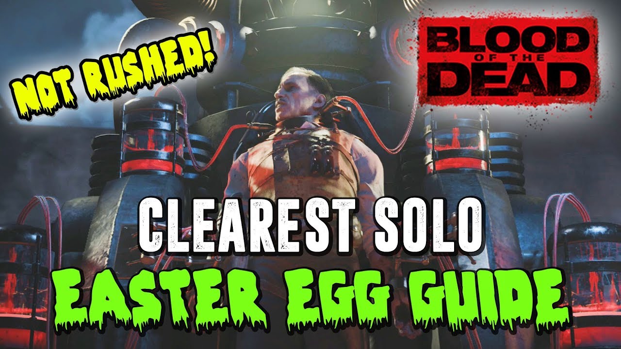 2020 ULTIMATE SOLO EASTER EGG GUIDE BLOOD OF THE DEAD - YouTube