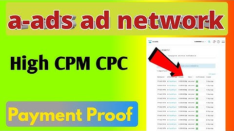 a-ads ad network | best ad network high CPC CPC adsense alternative, instant approval Payment Proof