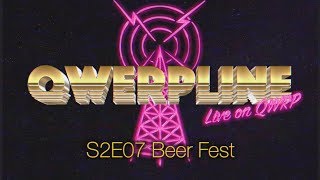 Beer Fest || Qwerpline S2E07