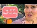 Weekend Vlog Sept 16-18, Fall Decorating &amp; Art Festival