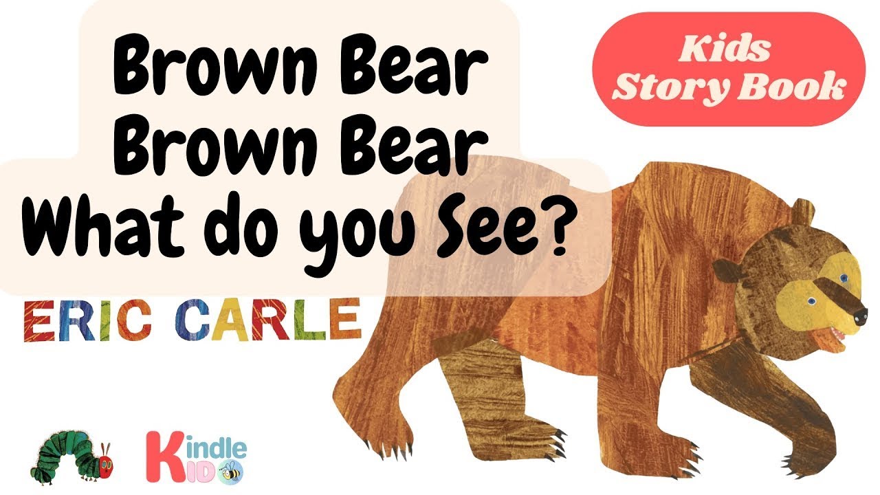 Brown Bear, Brown Bear, What do you See     By Eric Carle    Animated Storybook    Kids Learning