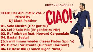 Giovanni Zarrella - CIAO! Der Album Mix Vol. 2 (Mixed by Black Panther)