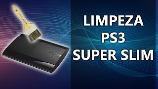 LIMPEZA PS3 SUPER SLIM - Playstation 3 - Gameplay do Boy