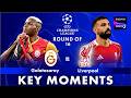 Galatasaray Vs Liverpool Round Of 16 Key Moments UEFA Champions League 2026 Galatasaray Vs Liverpool Round Of 16 Key Moments UEFA Champions League 2026