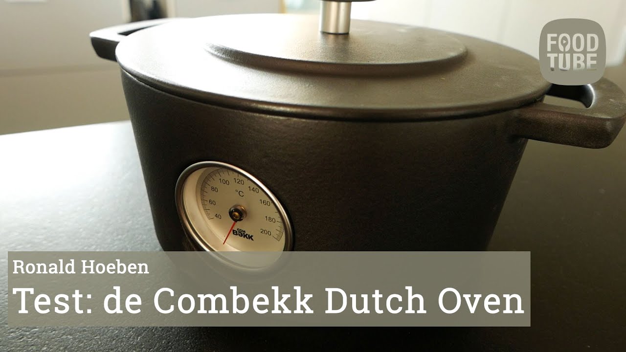 Test de Combekk Dutch Oven met thermometer YouTube