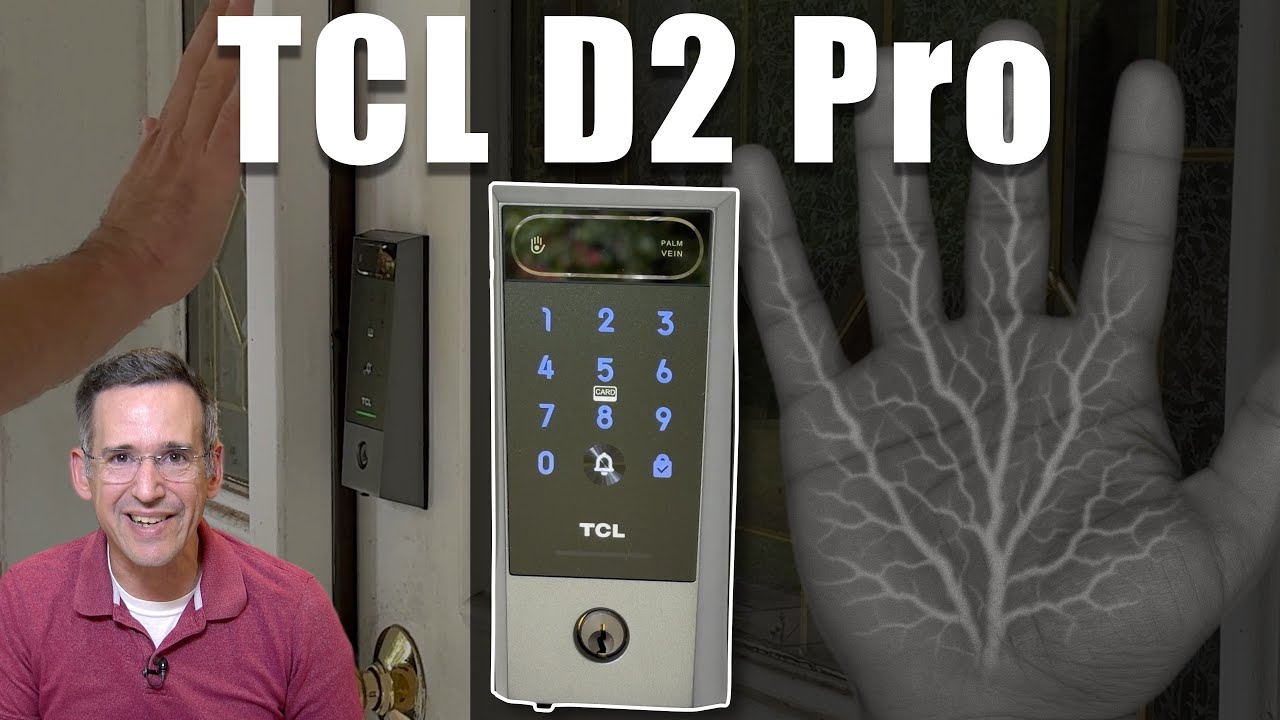 Your Palm Veins are a Key? TCL D2 Pro Door Lock Review Your Palm Veins are a Key? TCL D2 Pro Door Lock Review