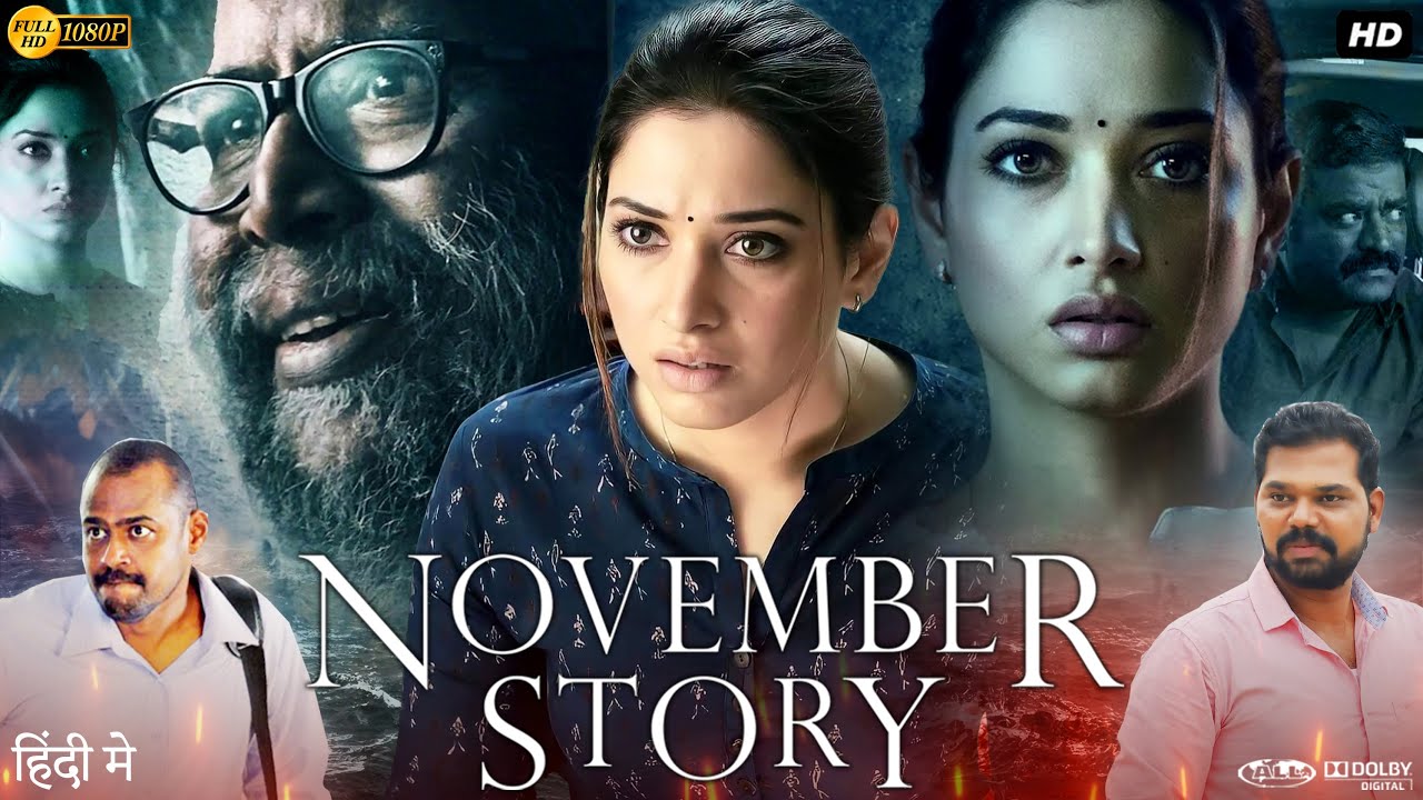 November Story Full Movie | Tamannaah Bhatia | Vivek Prasanna | Pasupathy | Review & Facts HD