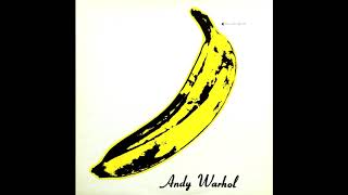 The Velvet Underground &amp; Nico - European Son to Delmore Schwartz