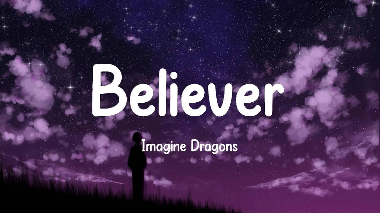 Imagine Dragons - Believer (Lyrics)