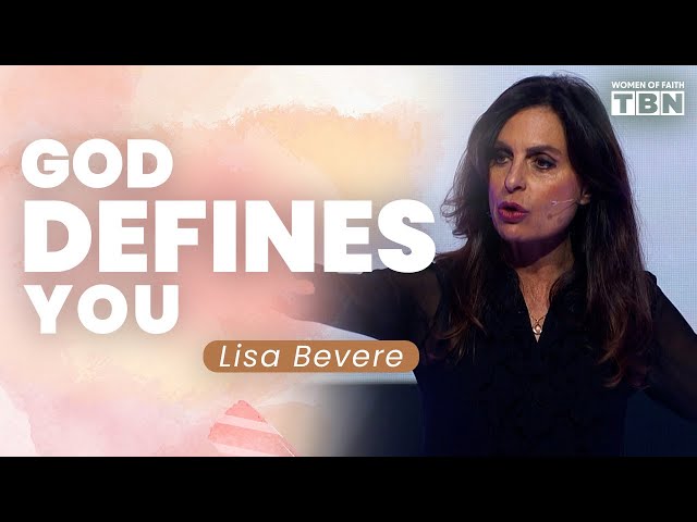 Lisa Bevere | Know Who You Are in Christ | Women of Faith on TBN class=