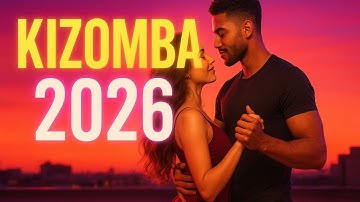 Best Kizomba Mix 2026 – Sensual Urban Kiz & Zouk Vibes