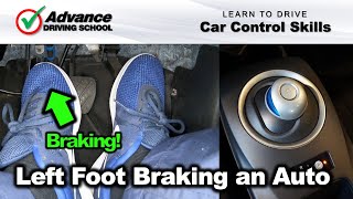 Left Foot Braking An Automatic Car  |  Learn to drive: Car Control Skills