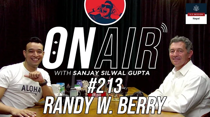 On Air With Sanjay #213 - H.E. Randy W. Berry