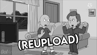 Classic Caillou say yes CyansWorldCartoon/Grounded (Reupload)