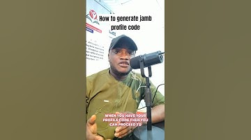 How to generate jamb profile code: A comprehensive video guide for admission seekers #students #news