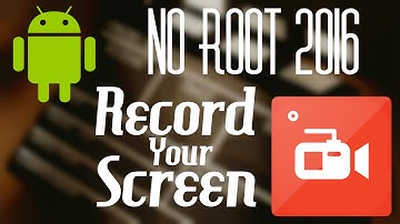 How to record Android screen - FREE / NO ROOT / 2016