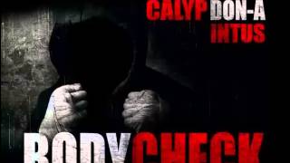 Calyp ft. DoN-A (Ginex) & INTUS - Bodycheck