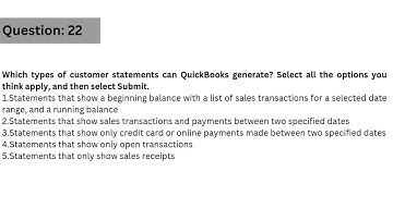 Which types of customer statements can QuickBooks generate? Select all the options you think apply,