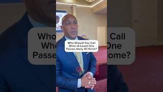 ￼ Who should you call when a loved one passes away at home? #FuneralHome #Funeral #funeraldirector