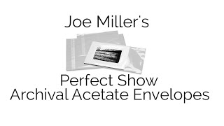 Cheap Joe&#39;s 2 Minute Art Tips - Joe Miller&#39;s Perfect Show Archival Acetate Envelopes
