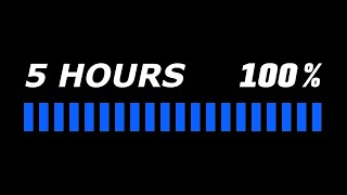 5 Hours Loading (Progress Bar) 4K/60fps