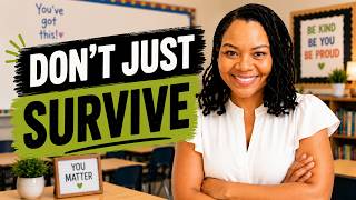 Summer Series #5: 7 Mindset Principles That Help Teachers Thrive Throughout the School Year