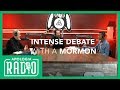 Intense Debate With A Mormon
