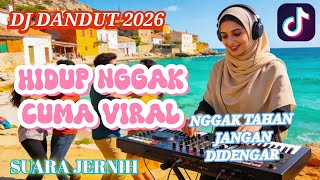 Stop Kejar Tepuk Tangan  Dj Dangdut Terbaru U0026 Viral 2026  Hidup Nggak Cuma Viral