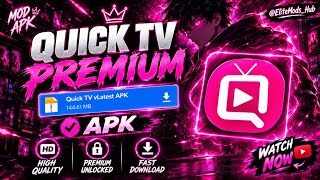 🔥 QUICK TV M0D APK Download | Premium Features Unlocked (100% Working) screenshot 4
