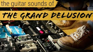 The Intersphere // The Grand Delusion - How the guitar sounds are made