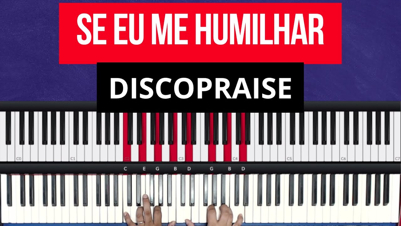 Se eu me Humilhar - DiscoPraise - Aula de Teclado