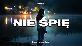 Antartlife - Nie śpię | House Cover | 2026 Video