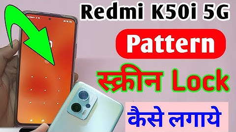 How to set Screen Lock in Redmi K50i 5g mobile | redmi K50i me pattern lock kaise lagaye
