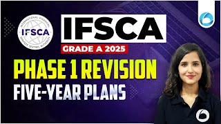 Five-Year Plans | IFSCA Grade A 2025 | Phase 1 Revision