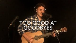 Sam Smith - Too Good at Goodbyes (Live Acoustic Loop Cover) chords